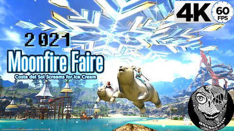 [2021 Moonfire Faire] (Costa del Sol Screams for Ice Cream) Final Fantasy XIV 4k