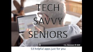 Tech Savvy Seniors