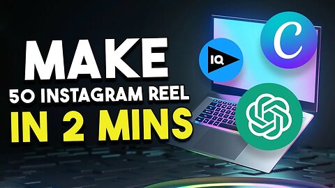 How to Make 50 Instagram Reel Videos in 2 mins using VidiQ, ChatGPT and Canva