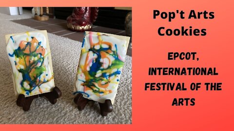 Pop't Arts Cookies, Epcot's Int'l Festival of the Arts