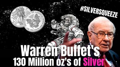 Why Did WARREN BUFFET Buy 130 MILLION OUNCES of SILVER and What Happened Next?!