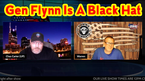 The Patriot Party Upfate - Gen Flynn Is A Black Hat