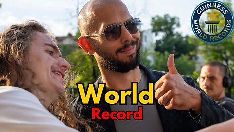 Andrew Tate Break New World Record!