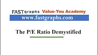 5 - The P/E Ratio Demystified