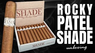Rocky Patel Shade | Cigar Unboxing