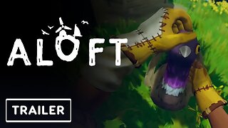 Aloft - Official Demo Multiplayer Trailer | PC Gaming Show 2024