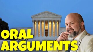 Supreme Court Oral Arguments w/ Robert Barnes