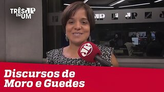 #VeraMagalhães: Discursos de Moro e Guedes apontam o que faltou no discurso de Bolsonaro