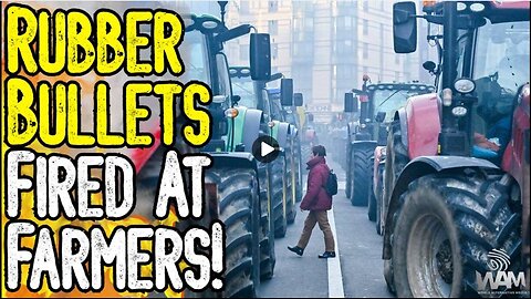 RUBBER BULLETS FIRED AT FARMERS! - Fires In Front Of EU Parliament! - Farmer Uprising!