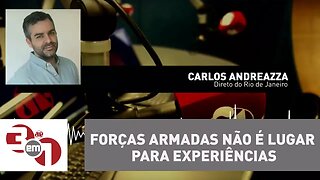 Andreazza: Forças Armadas não é lugar para experiências