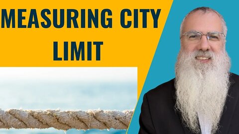 Mishna Eruvin Chapter 5 Mishnah 4. Measuring city limit