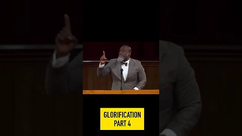 The Gospel: Part 4/4: Glorification [Voddie Bauchum]