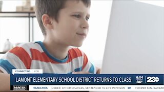 Lamont Elementary School District returns to class