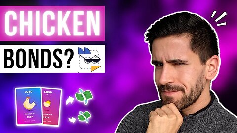 Geld mit 🐔 verdienen?! Chicken Bonds von Liquity einfach erklärt 💡