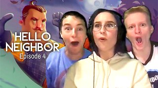 Hello Neighbor w/ Devyn and Dylan - Episode 4