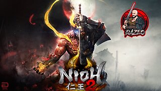 Ep 1: Nioh 2 1st playthrough series. Let the bald rage ensue