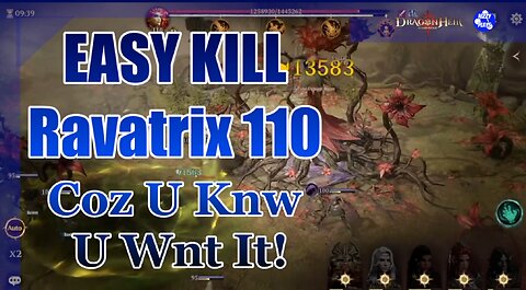 ⭐⭐Easy Kill Ravatrix Level 110 F2P! ⭐⭐ Dragonheir Silent Gods