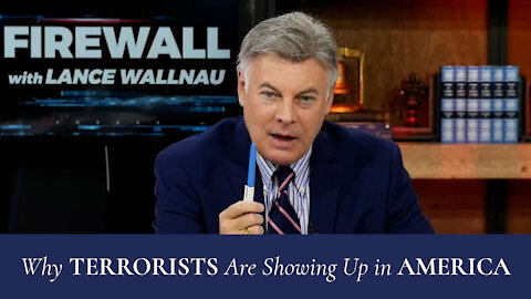 Why Terrorists Are Showing Up in America | Lance Wallnau