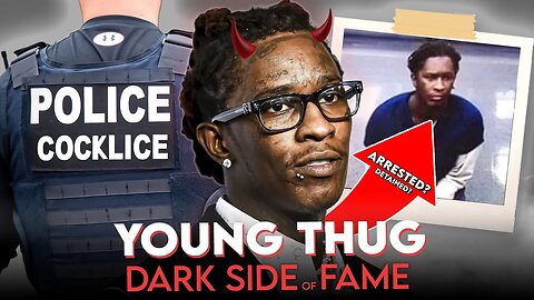 Young Thug | The Dark Side of Fame | RICO Charges, Conspiracy & Why Fani Willis Want YSL In Jail?
