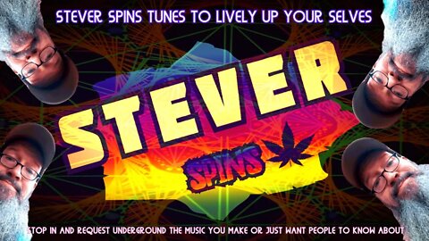 Stever Spins - talking about the injustice being done to Julian Assange & spinning eclectic music