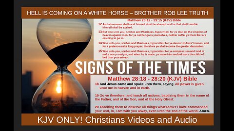 HELL IS COMING ON A WHITE HORSE – BROTHER ROB LEE TRUTH