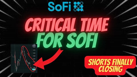 CRITICAL TIME FOR SOFI 🔥 DROP TO $8 OR CONTINUE TO $15 ?🚨🚨 IMPORTANT $SOFI UPDATES