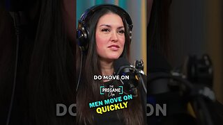 Men move on quickly