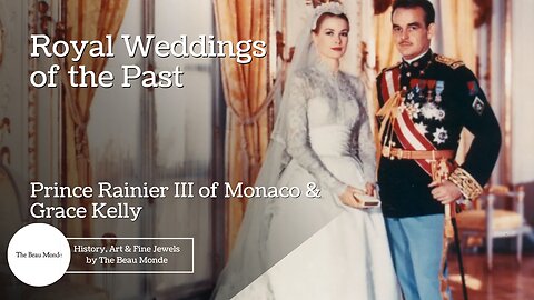 The Wedding in Monaco - Grace Kelly & Prince Rainier of Monaco - Old Hollywood/Old Money