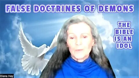 FALSE DOCTRINES OF DEVILS