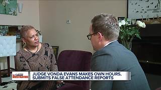 Judge Vonda Evans makes her own hours, submits false attendance reports