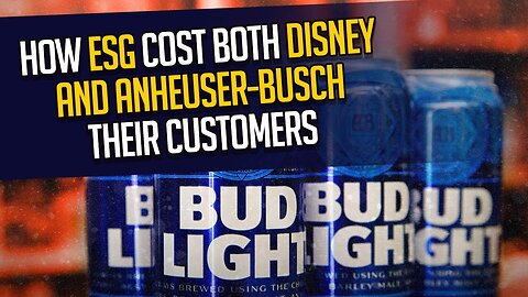 The BUD LIGHT Collapse: How ESG cost both DISNEY and ANHEUSER-BUSCH their customers | Midnight's Edg