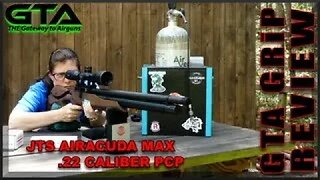 GTA GRiP REVIEW – JTS Airacuda Max .22 - Gateway to Airguns Airgun Review