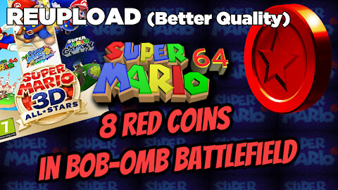 Super Mario 64 - 8 Red Coins in Bob-omb Battlefield