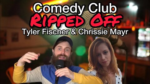 Tyler Fischer & Chrissie Mayr BOTH Got RIPPED OFF By Same Comedy Club Owner in Florida!
