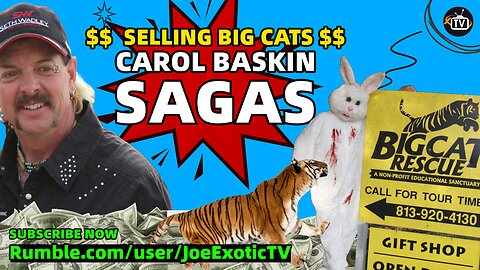 Joe Exotic TV- Tiger King The Carol Baskin Sagas