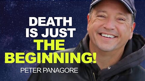 Climber DIES & Sees the TRUTH OF HEAVEN! NDE | Peter Panagore