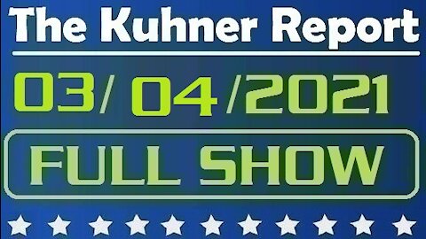 The Kuhner Report 03/04/2021 || FULL SHOW || Cuomo's Apology & PC Police Turn on Dr. Suess
