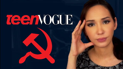 Teen Vogue Pushes Communism | Ep 193