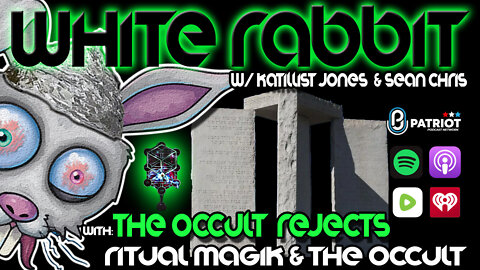 WHITE RABBIT PODCAST Ritual Magik & the Occult w/ The Occult Rejects