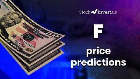 F Price Predictions - Ford Motor Stock Analysis for Monday