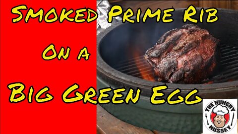 How to Make Smoked Prime Rib on the Big Green Egg