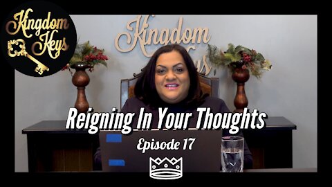 Kingdom Keys: Episode 17 "Reining In Your Thoughts"