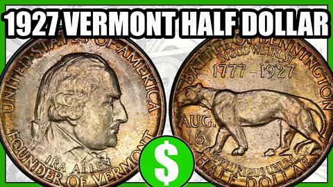 1927 Vermont Commemorative Half Dollar - How Much Is It Worth, Errors, Varieties, & History