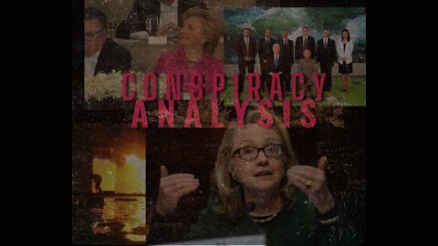 Conspiracy Analysis #18