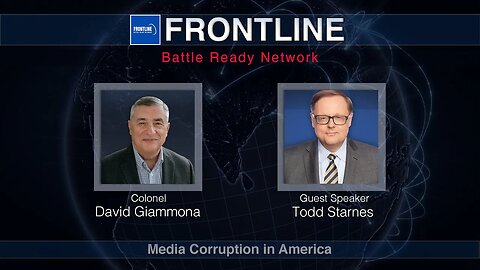 Media Corruption in America with Todd Starnes (Part 1) | FrontLine | Prophecy Investigators (#43)