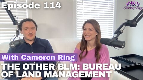 Eep 114: The Other BLM: Bureau of Land Management with Cameron Ring