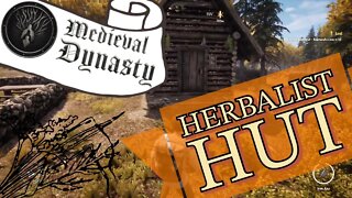 Medieval Dynasty Herbalist Hut Guide