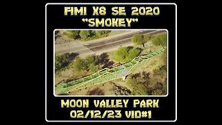 Fimi X8 SE 2020 Drone "Smokey" - Moon Valley Park - 02/12/23 Video #1