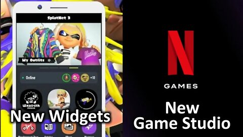 Splatoon 3 Widgets. New Netflix Gaming Studio.