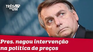 Bolsonaro critica gestão de Castello Branco na Petrobras